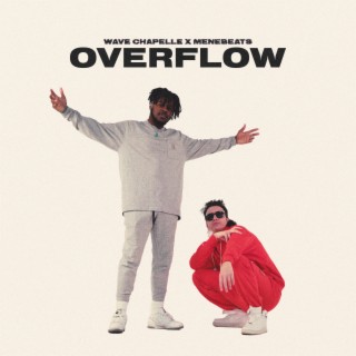 Overflow ft. Menebeats lyrics | Boomplay Music