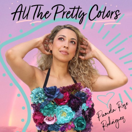 All the Pretty Colors | Boomplay Music