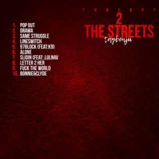Threapy 2 the streets