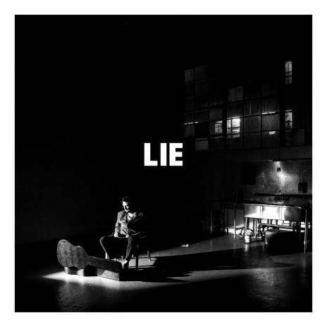 Lie | Boomplay Music