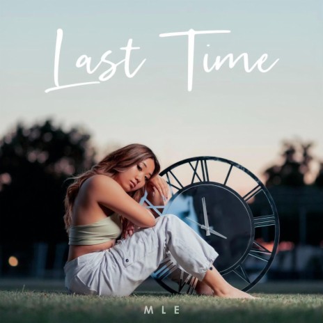 Last Time | Boomplay Music