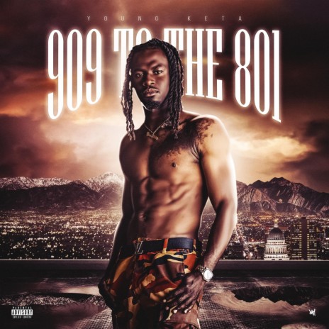 909 To The 801 | Boomplay Music