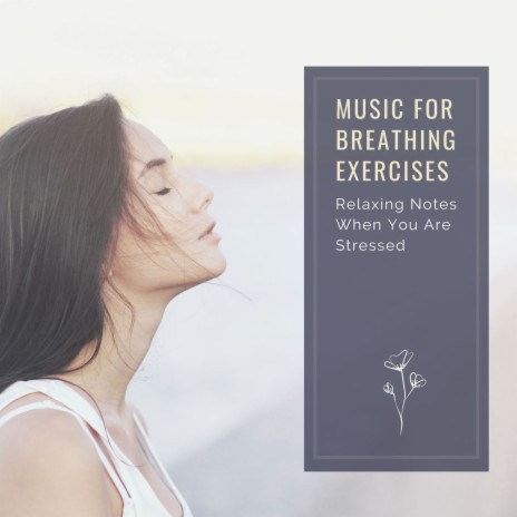 Music for Breathing Exercises | Boomplay Music