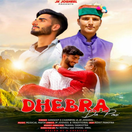 Dhebra Da Pani (Original) ft. Sandeep S Chambyal | Boomplay Music