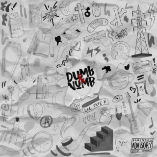 Dumb and Numb