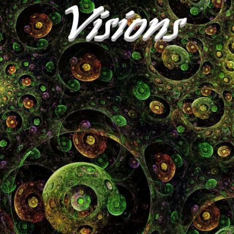 Visions | Boomplay Music