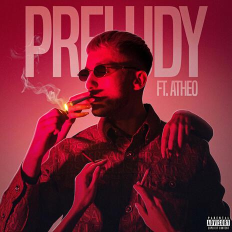 PRELUDY ft. Atheo | Boomplay Music