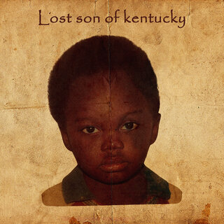 Lost Son of Kentucky