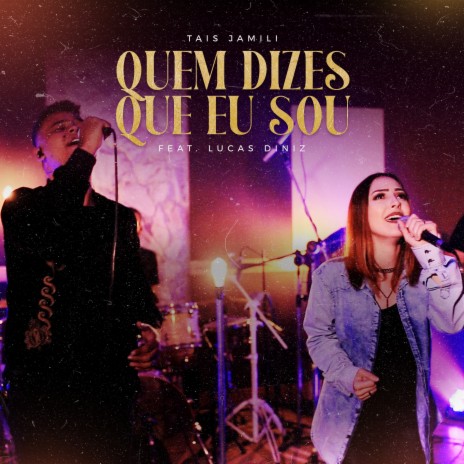 Quem Dizes Que Eu Sou ft. Lucas Diniz | Boomplay Music