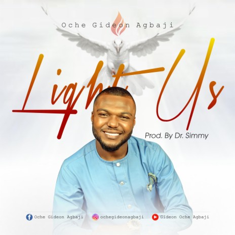 Light Us (feat. Gideon Oche Agbaji) | Boomplay Music