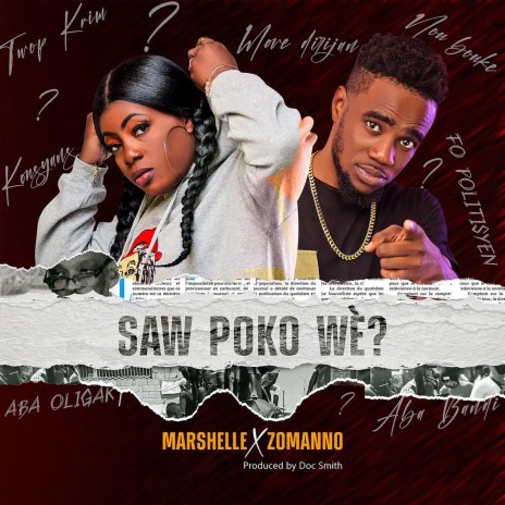 Saw Poko Wè? ft. Zomanno | Boomplay Music