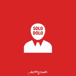 Solo Dolo lyrics | Boomplay Music