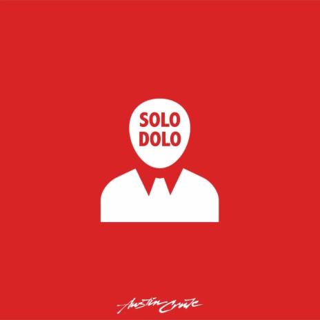 Solo Dolo | Boomplay Music