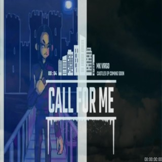 Call For Me (Radio Edit)