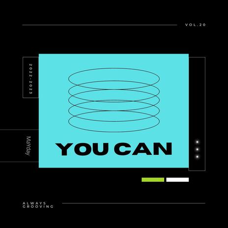 You Can | Boomplay Music