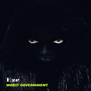 Worst Government