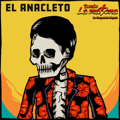 El Anacleto | Boomplay Music