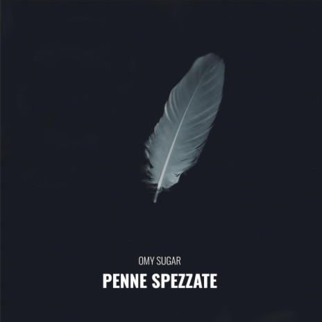 Penne spezzate | Boomplay Music