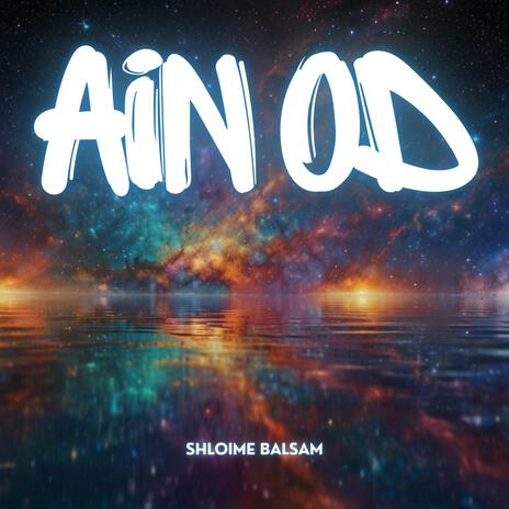 Ain Od | Boomplay Music