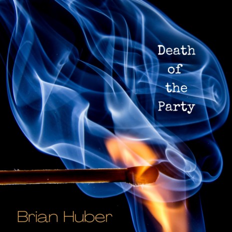 Death of the Party | Boomplay Music