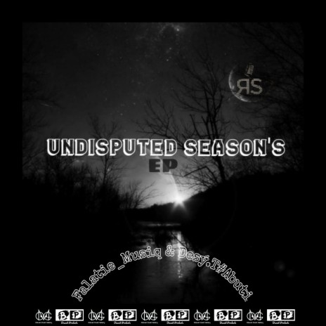 Undisputed Season 1 ft. Falatie_Musiq
