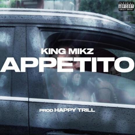 Appetito ft. Happy Trill | Boomplay Music