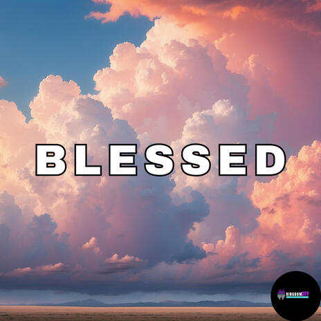 Blessed | Boomplay Music