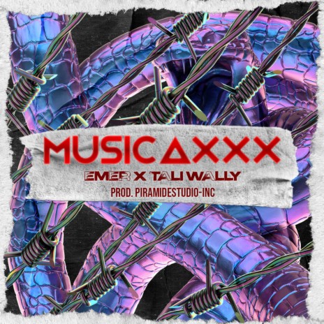 Musicaxxx ft. Tali wally | Boomplay Music