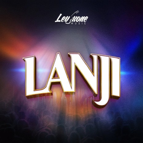 Lanji | Boomplay Music