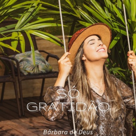 Só Gratidão | Boomplay Music