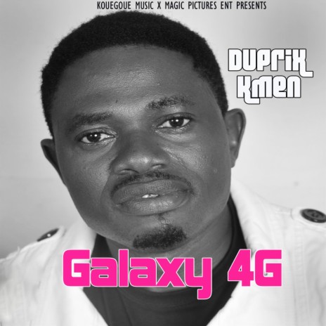 Galaxy 4G | Boomplay Music