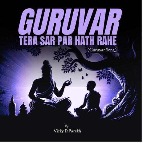 Guruvar Tera Sar Par Hath Rahe (Guruvar Song) | Boomplay Music