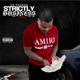 Strictly Business The Deluxe