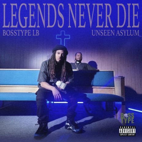 Legends Never Die ft. Unseen Asylum | Boomplay Music
