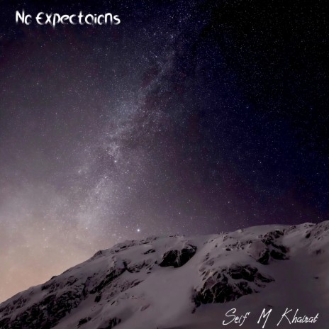 No Expectations | Boomplay Music