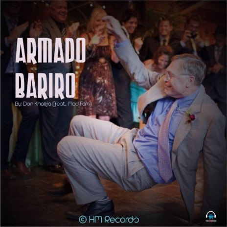 Armado Bariro (feat. Mad Fam)