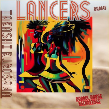 Lancers (Original Mix) | Boomplay Music