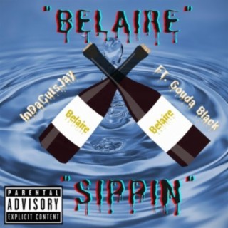 Belaire Sippin