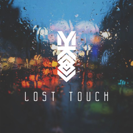 Lost Touch | Boomplay Music