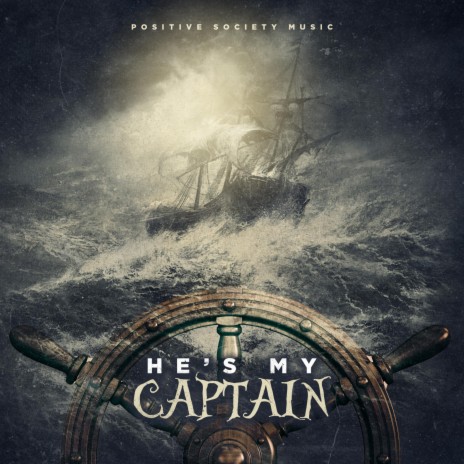 He's My Captain | Boomplay Music