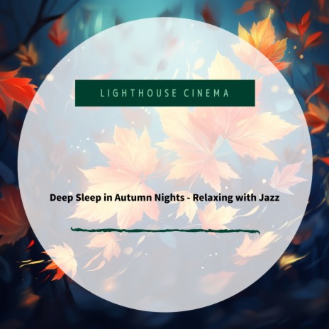 Smooth Jazz Red Leaves | Boomplay Music