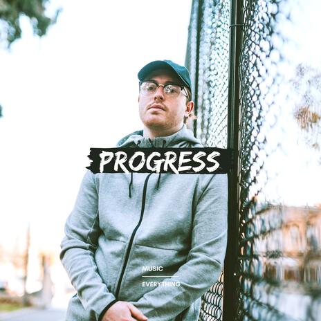 PROGRESS | Boomplay Music