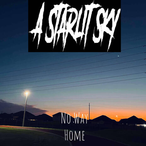 No Way Home | Boomplay Music