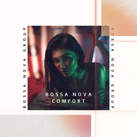 My Bossa Nova ft. Bossa Nova Group | Boomplay Music