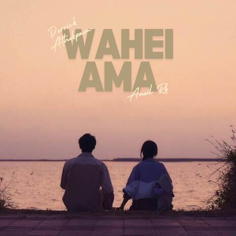 WAHEI AMA ft. Aniel Rk | Boomplay Music