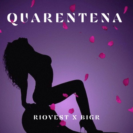 Quarentena ft. Big R | Boomplay Music