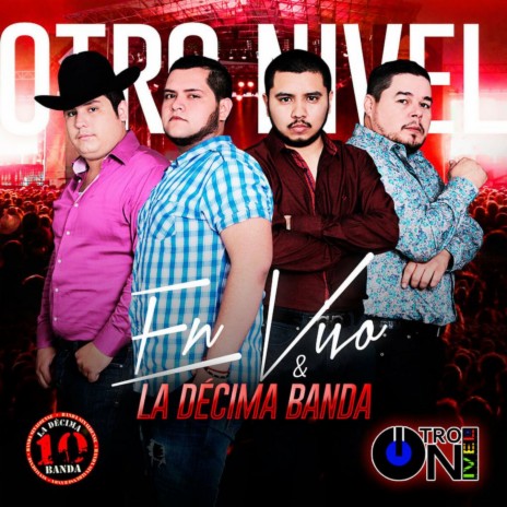 El Mexicano (En Vivo) ft. La Decima Banda | Boomplay Music