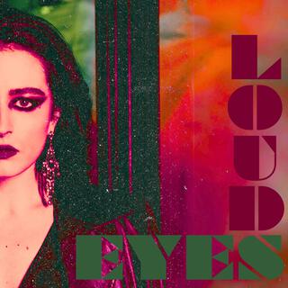 Loud Eyes (Radio Edit) lyrics | Boomplay Music