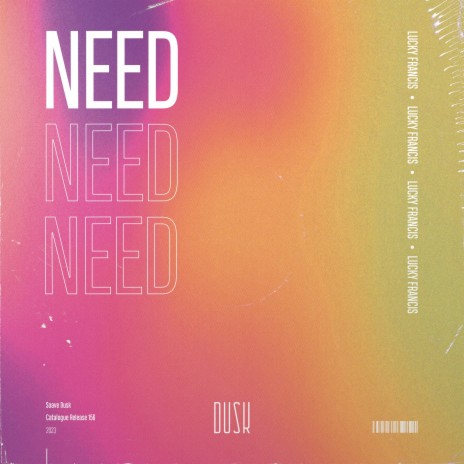 Need | Boomplay Music