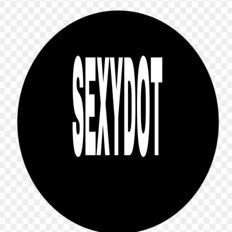 Sexydot ft. PETRISHA THE DOT | Boomplay Music